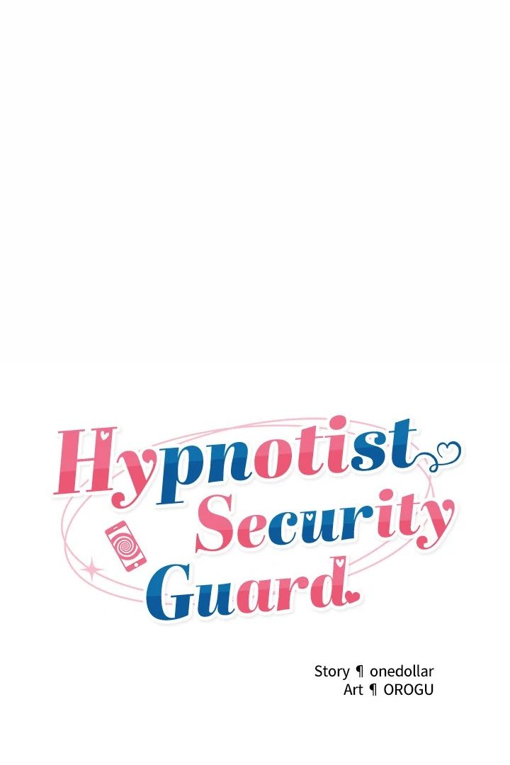 Hypnotist Security Guard - Chapter 21 Page 17